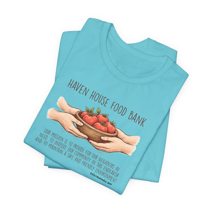 Haven House Food Bank mission statement, unisex tee