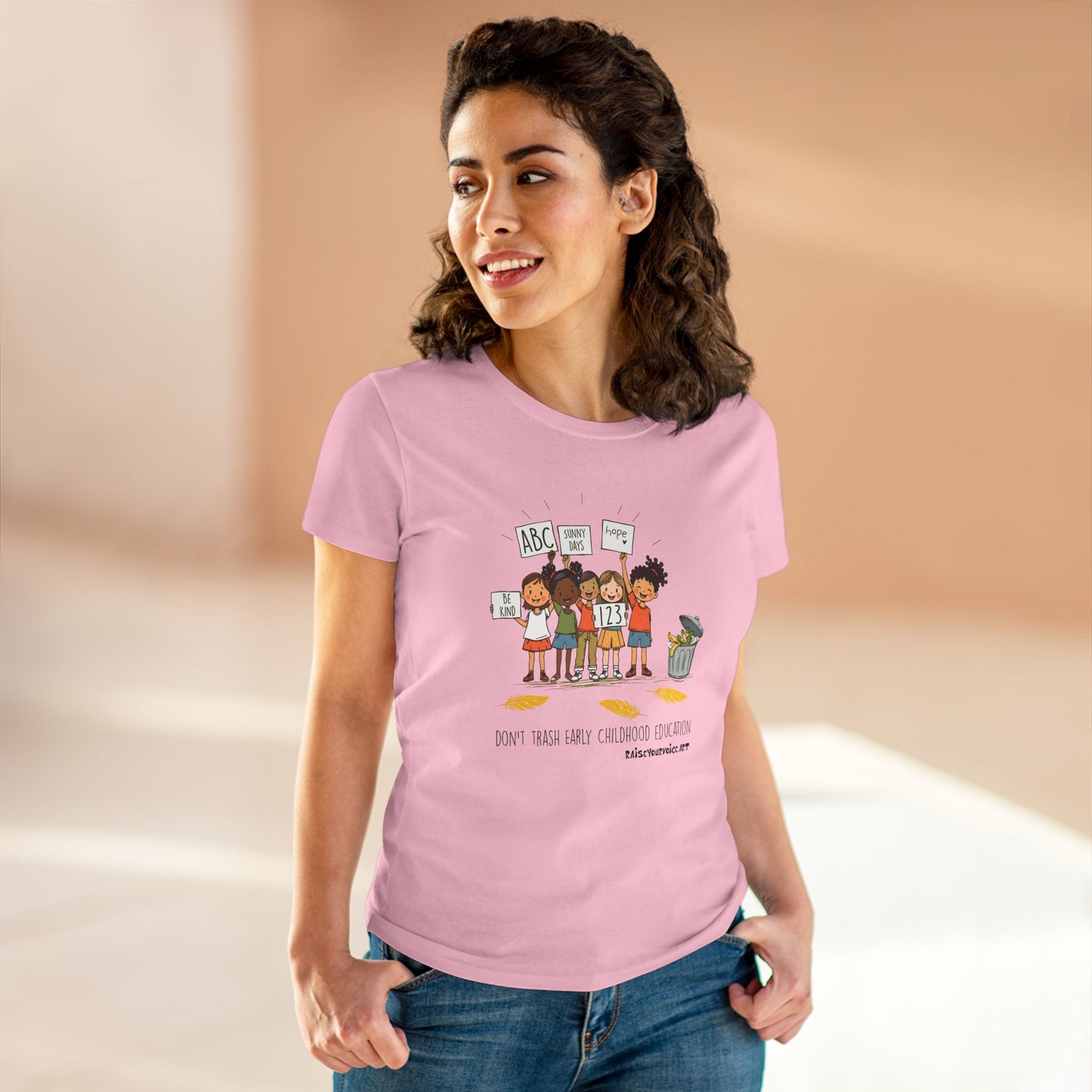 Women’s Activism Cotton Tee - "Don’t Trash Early Childhood Education" pro PBS.