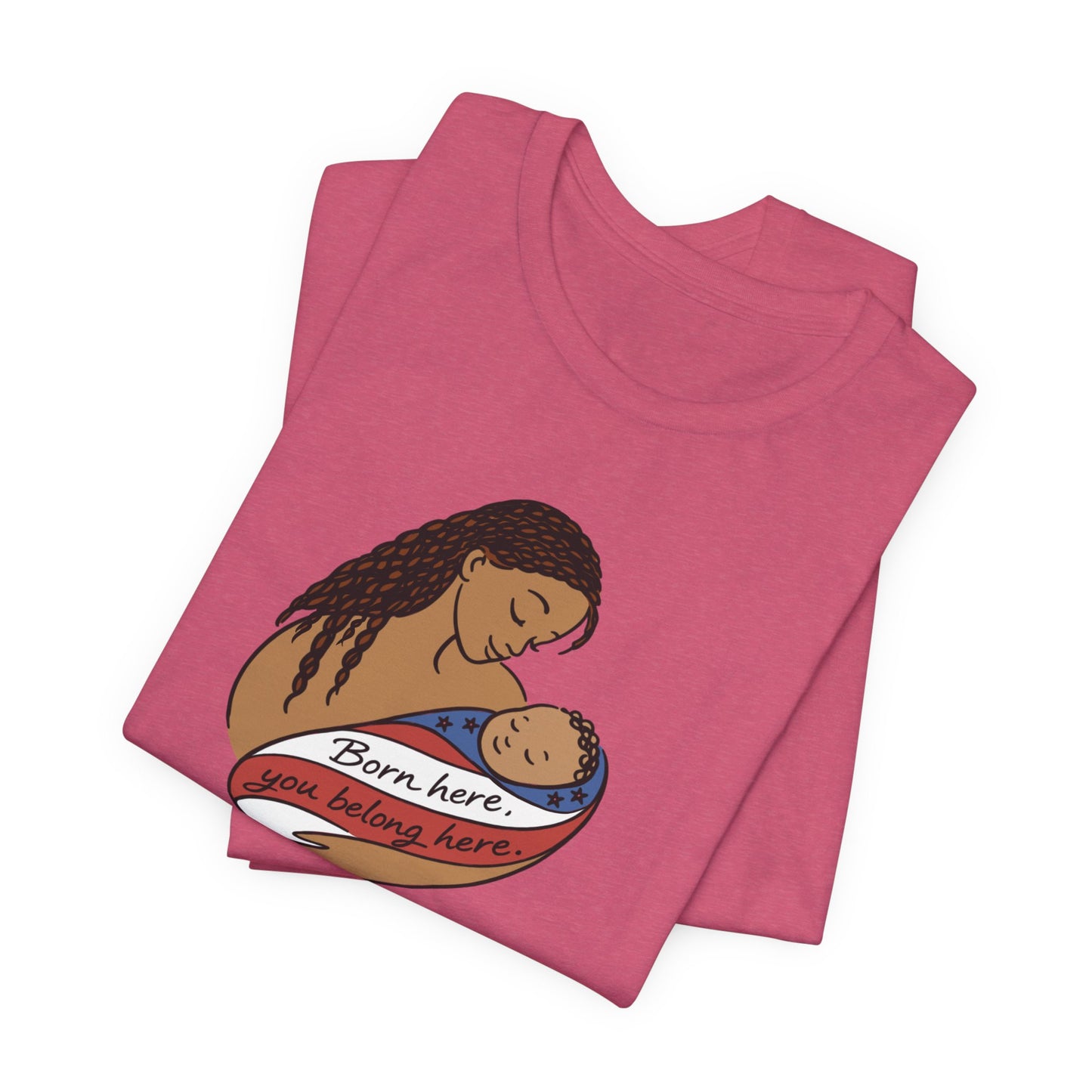 Birthright citizenship, unisex tee