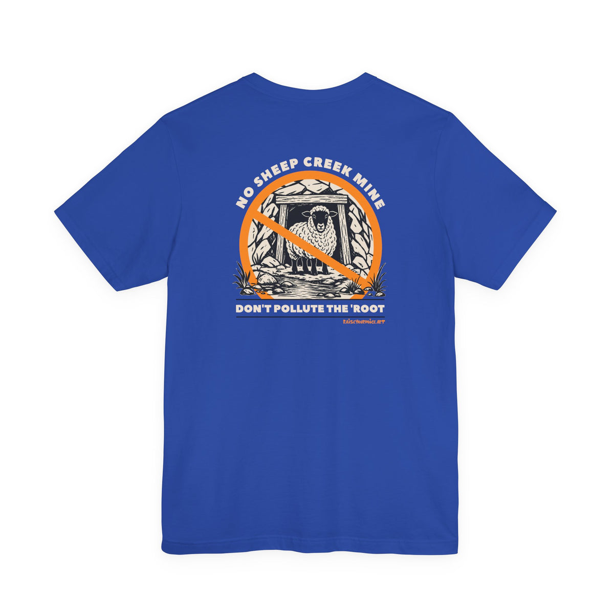 No Sheep Creek Mine, Don’t Pollute the Root, image on the back, Unisex Jersey Short Sleeve Tee
