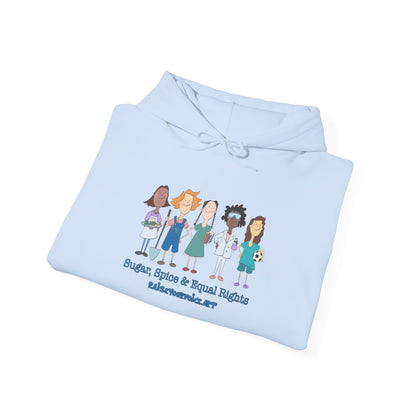 Sugar, Spice & Equal Rights!  Equality Hoodie