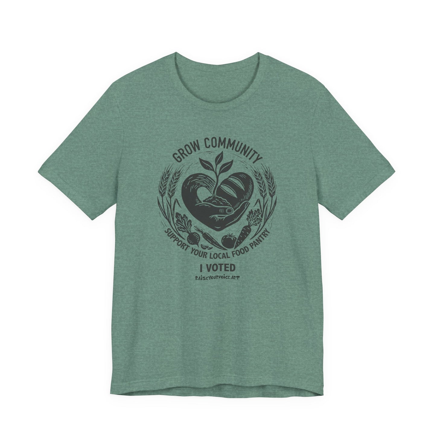 Grow Community Food Security Awareness Unisex Tee, I Voted