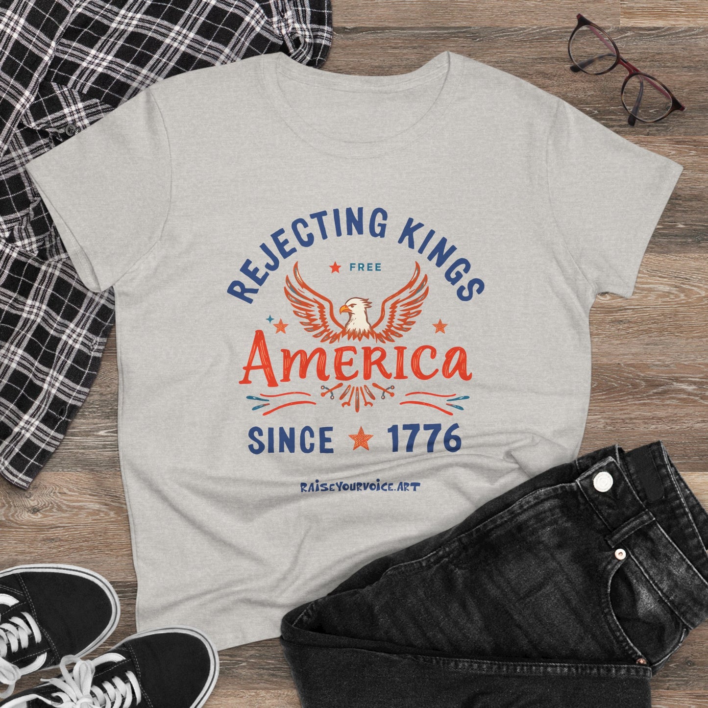 Women's Graphic Tee - Rejecting Kings America Since 1776, Patriotic Shirt, Independence Day Top, Casual Wear, Gift for Her, Freedom Tee